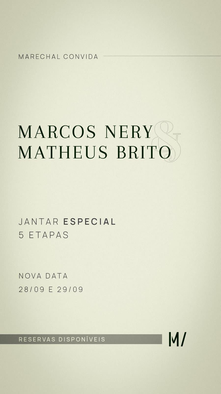 Marechal oferece jantar inédito com Marcos Nery e Matheus Brito