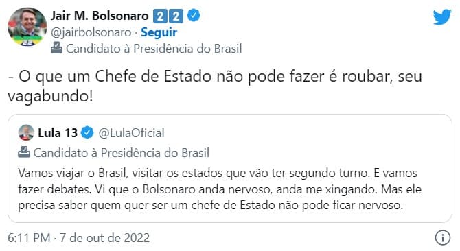 “O que um Chefe de Estado não pode fazer é roubar, seu vagabundo!", diz Bolsonaro em resposta para Lula