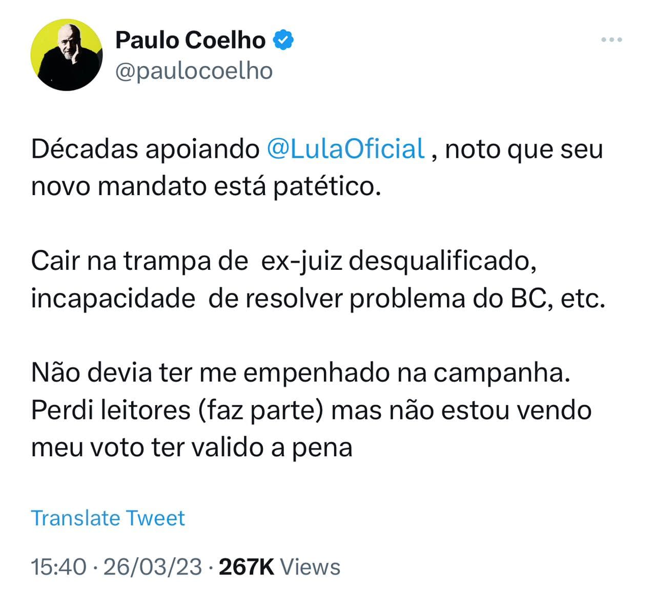 "Seu novo mandato está patético. Não devia ter me empenhado na campanha", diz Paulo Coelho sobre Lula