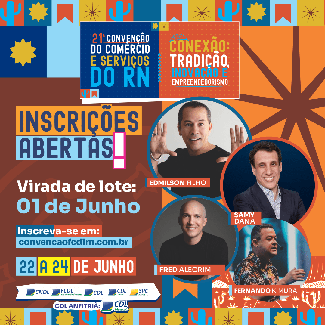 Inscrições abertas para 21a Convenção do Comércio e Serviços do RN
