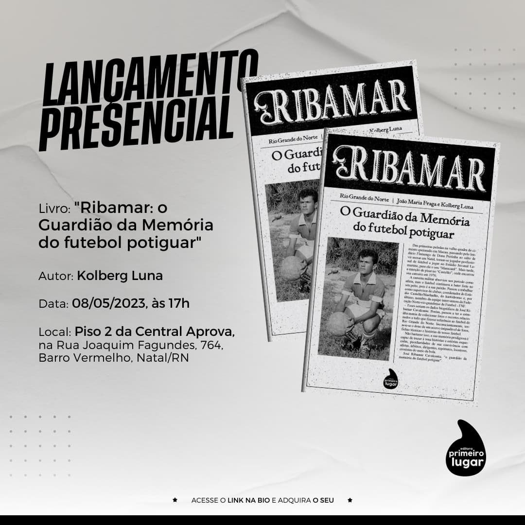Jornalista lança biografia do ex-jogador Ribamar Cavalcante