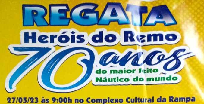 Regata Heróis do Remo celebra os 70 anos do maior feito náutico do mundo