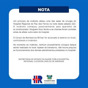Princípio de incêndio atinge sala de cirurgia no Hospital de Pau dos Ferros