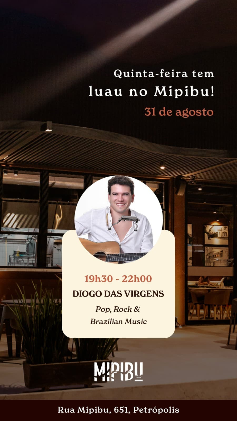 Restaurante Mipibu traz Luau com Diogo das Virgens nesta quinta (31)