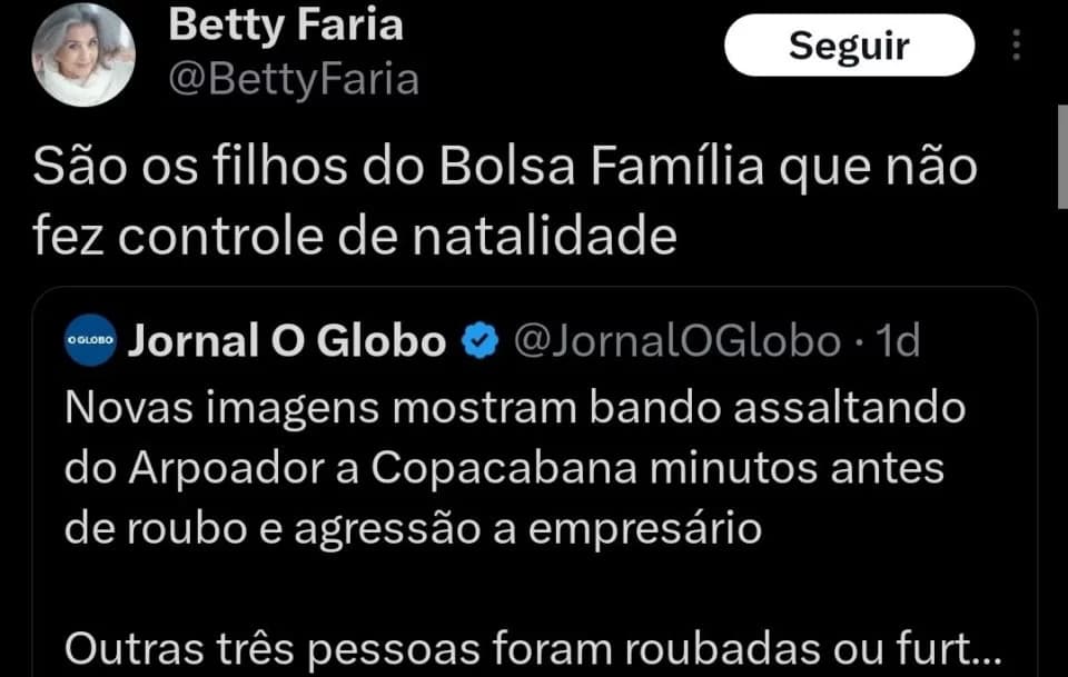 POLÊMICA: Atriz Betty Faria diz que bandidos são “filhos do Bolsa Família”