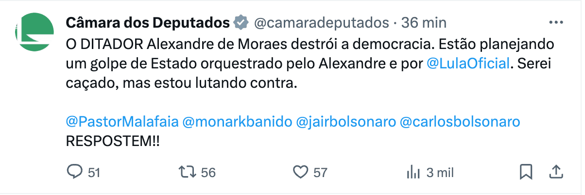 Perfil da Câmara dos Deputados é hackeado no X: publicação diz que Moraes é ‘ditador' e planeja golpe com Lula