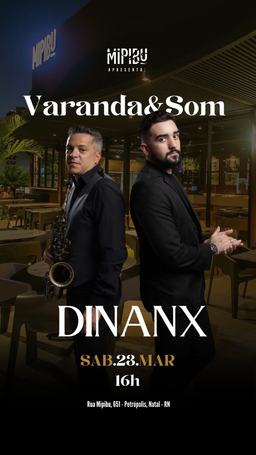 Restaurante Mipibu: primeira edição do Varanda & Som acontece neste sábado