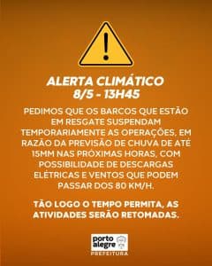 Alerta de chuva faz Prefeitura de Porto Alegre pedir suspensão de resgates de vítimas