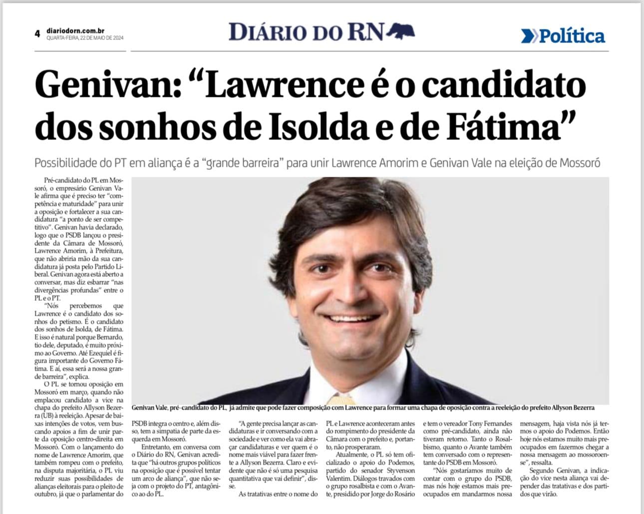 MOSSORÓ: Genivan Vale diz que Lawrence é esquerda e está abraçado com o governo do PT