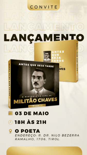 Lançamento do livro que conta a história de Militão Chaves acontece nesta sexta-feira, 3