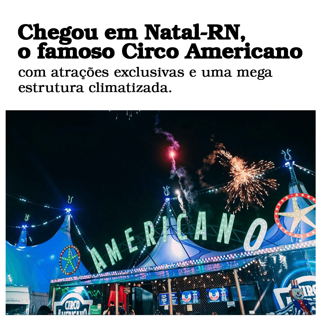 Circo Americano chega em Natal-RN