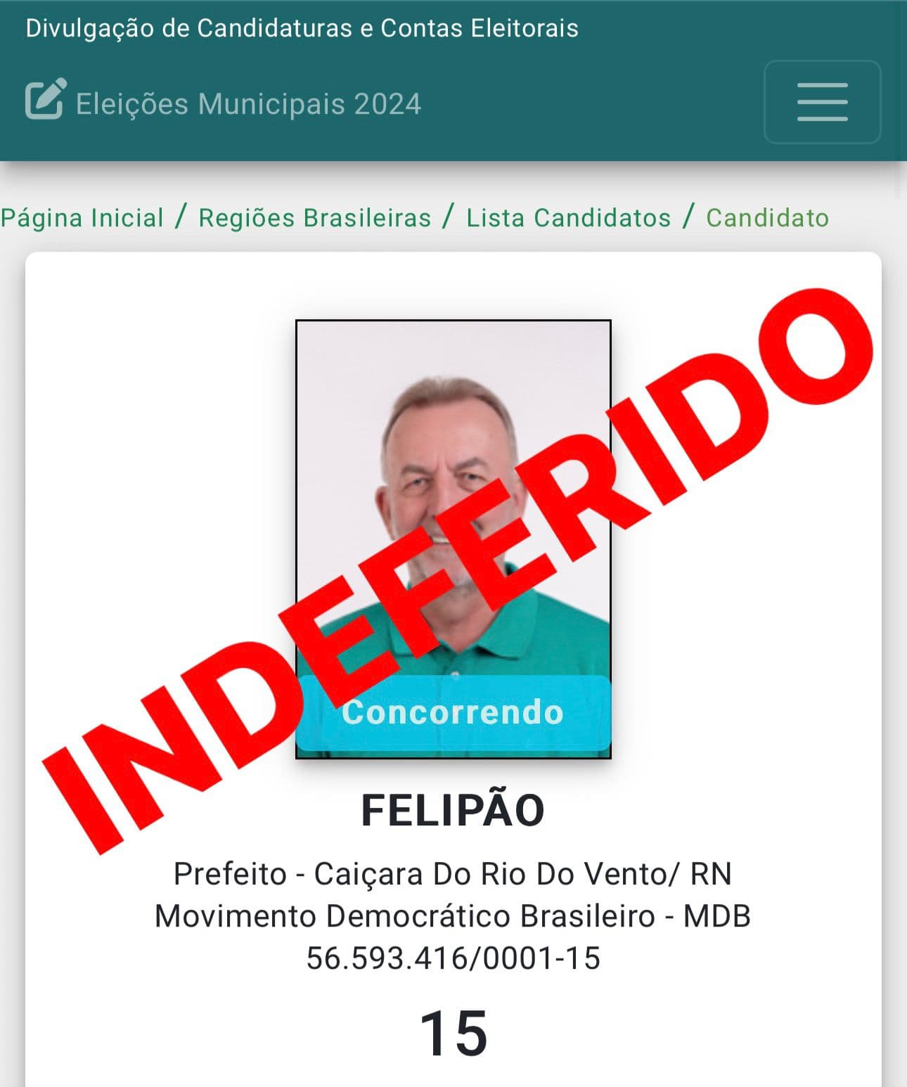 Justiça Eleitoral indefere candidatura de Felipão, em Caiçara do Rio do Vento