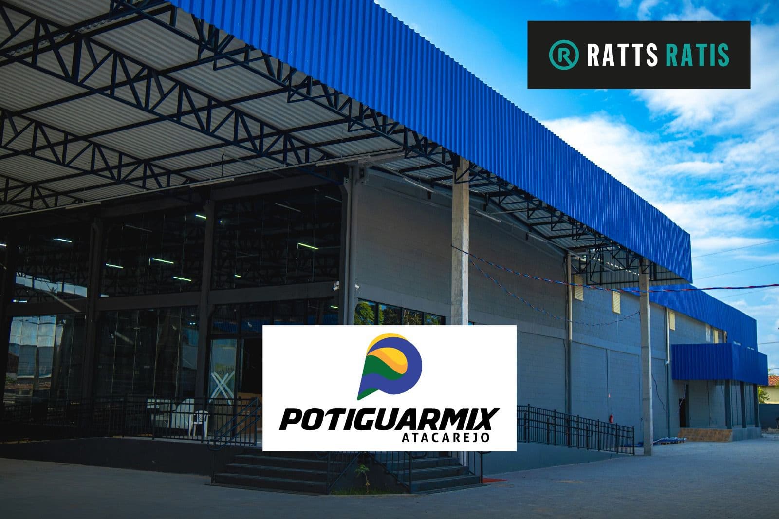 Agência Ratts prepara lançamento de super atacarejo em Parnamirim