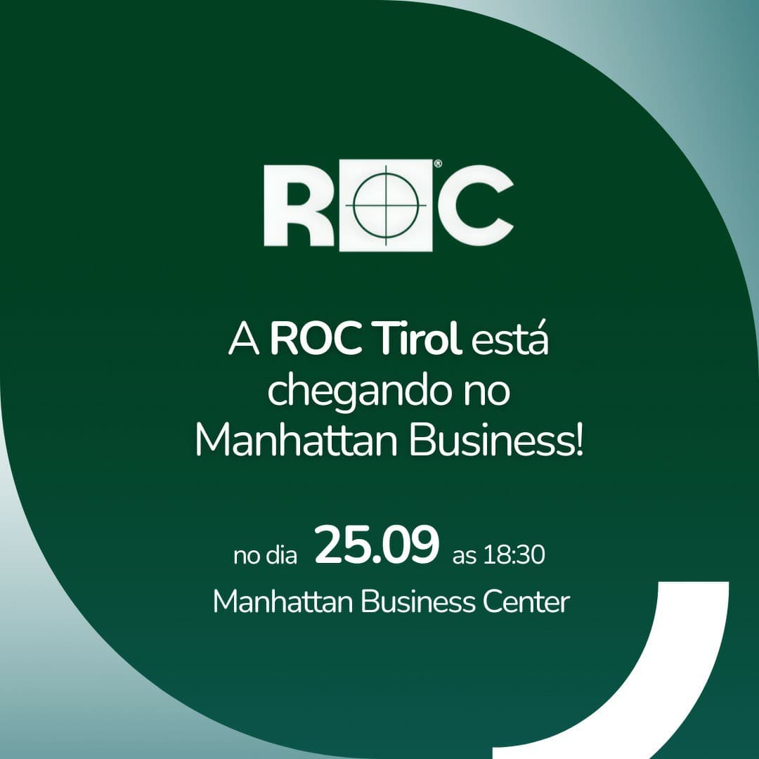 ROC Tirol abre as portas no próximo dia 25 de setembro no Manhattan Business