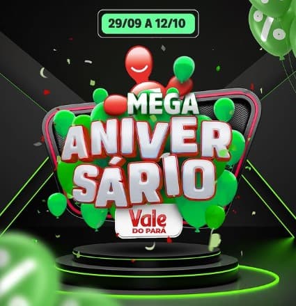MEGA ANIVERSÁRIO: Vale do Pará comemora 41 anos com ofertas imperdíveis