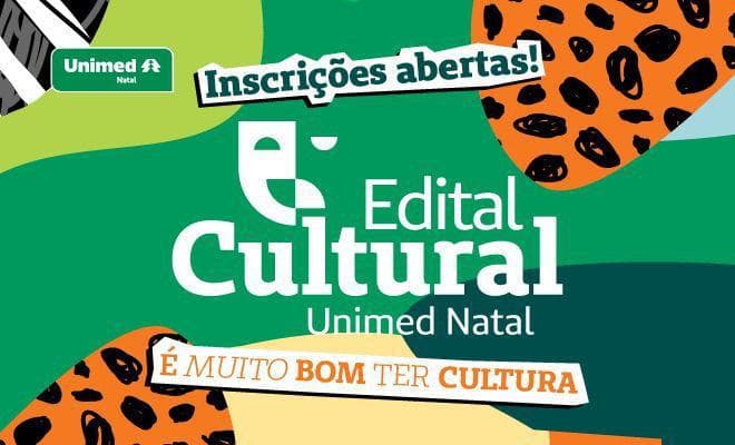 Inscrições para o Edital Cultural Unimed Natal 2025 prosseguem até sexta (20)