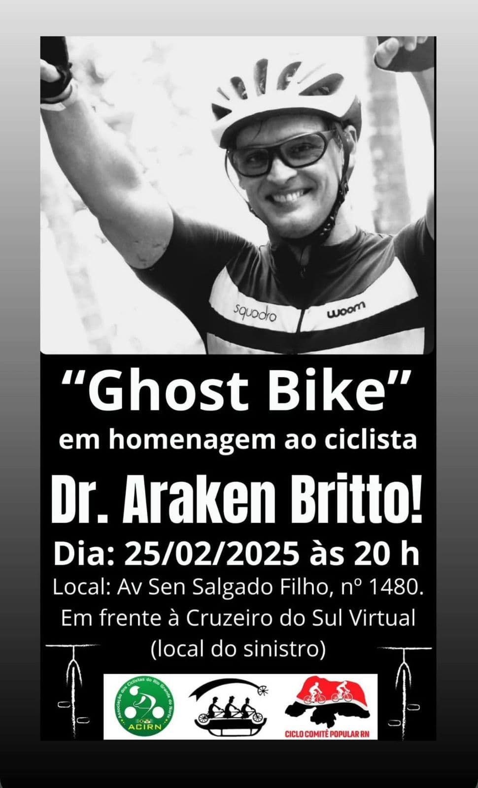 ‘GHOST BIKE': Ciclistas farão homenagem ao Dr. Araken Britto na av. Salgado Filho nesta terça-feira, às 20h
