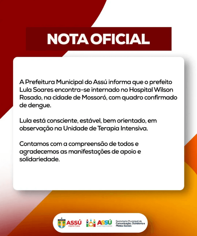 Prefeitura do Assú emite nota sobre estado de saúde do prefeito Lula Soares