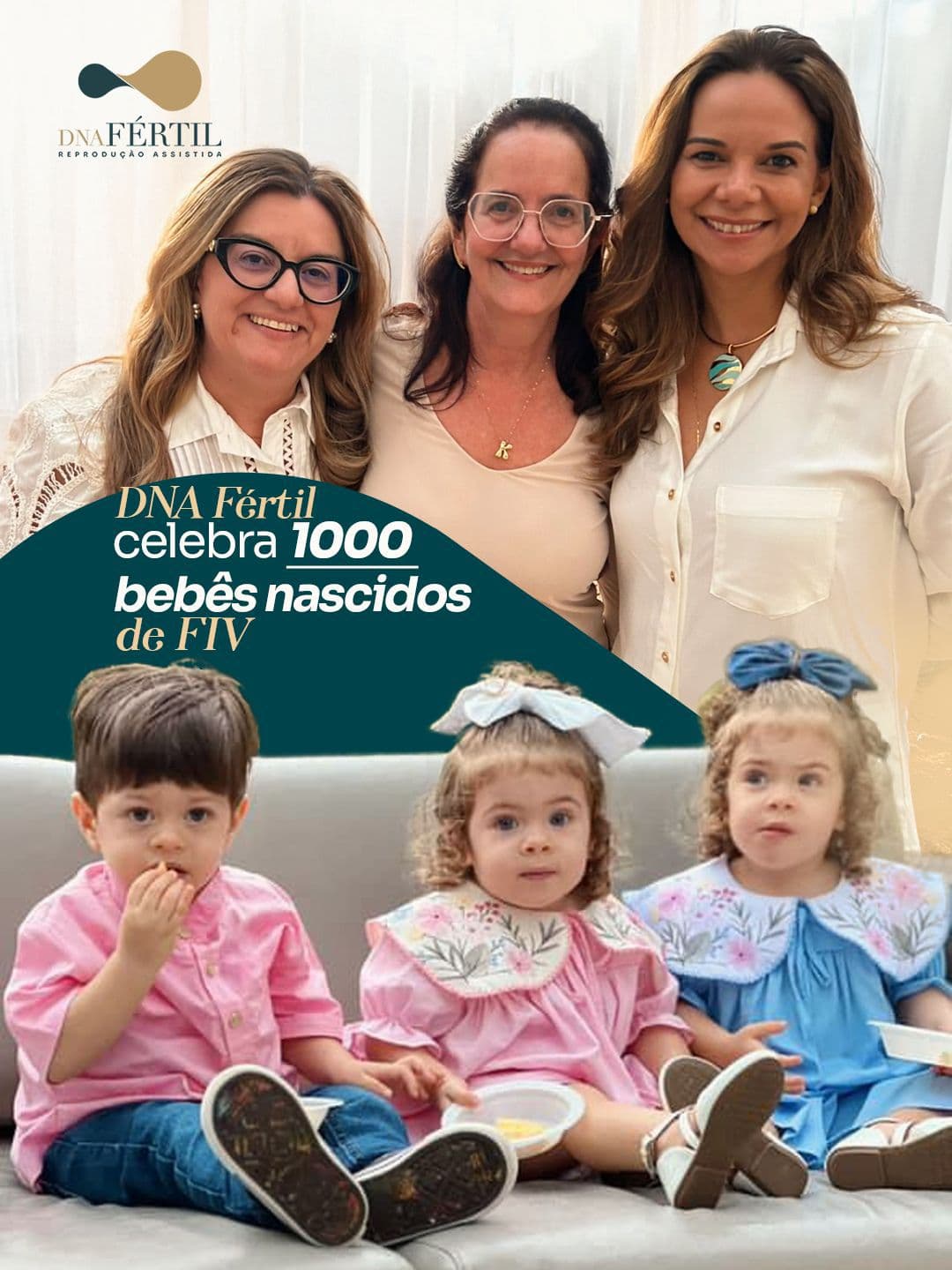 DNA Fértil celebra marco histórico de 1.000 bebês nascidos por meio da reprodução assistida