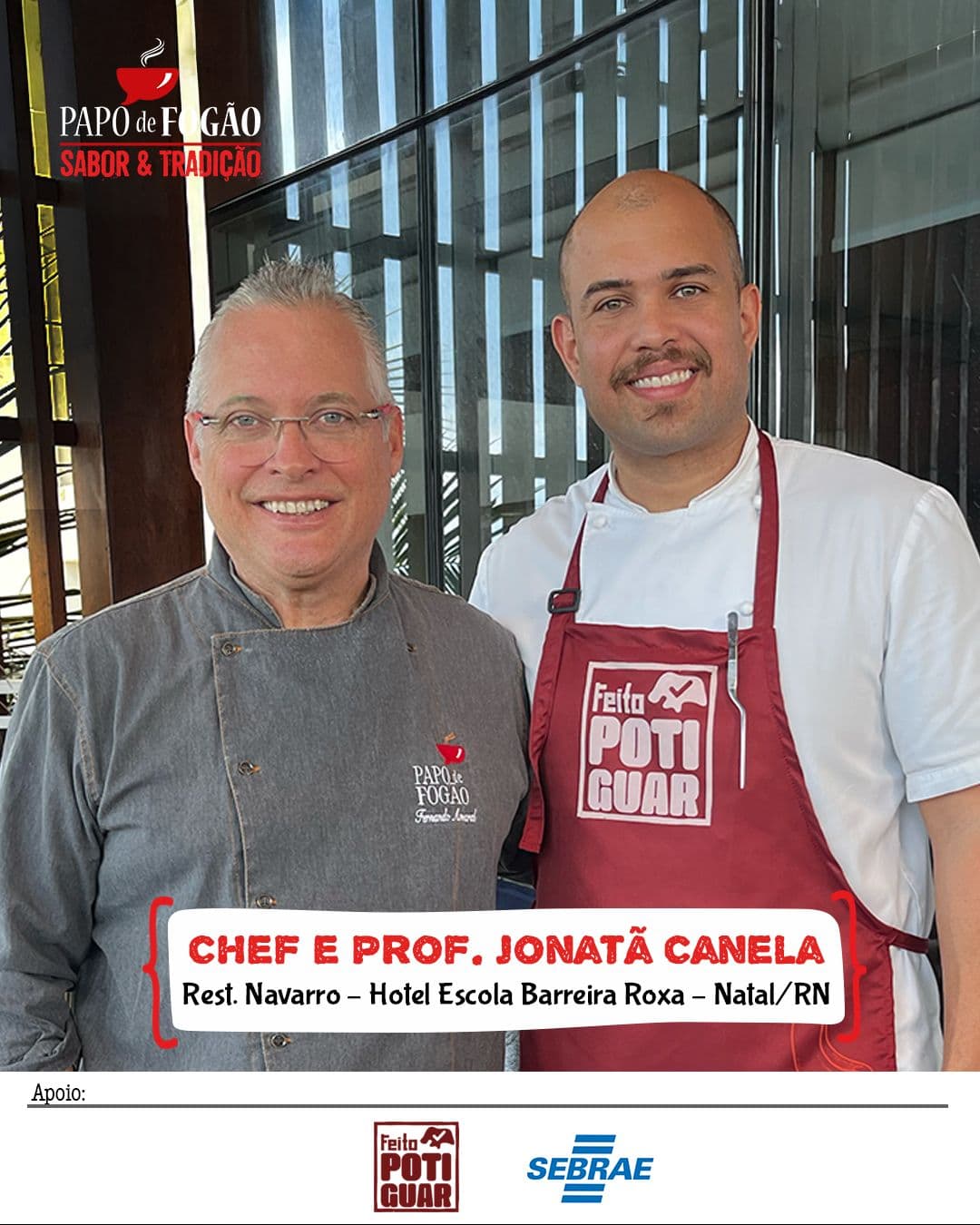 O sabor do RN toma conta da cozinha do Papo de Fogão Sabor & Tradição