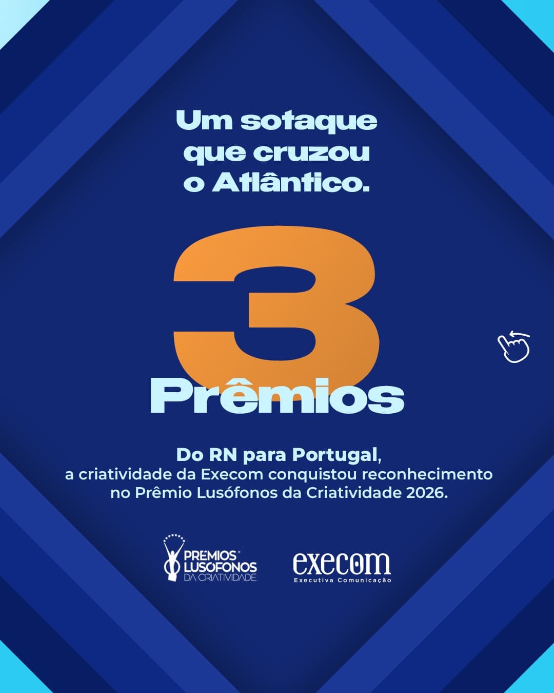 EXECOM conquista resultado histórico no Prêmio Lusófonos da Criatividade 2026, em Portugal