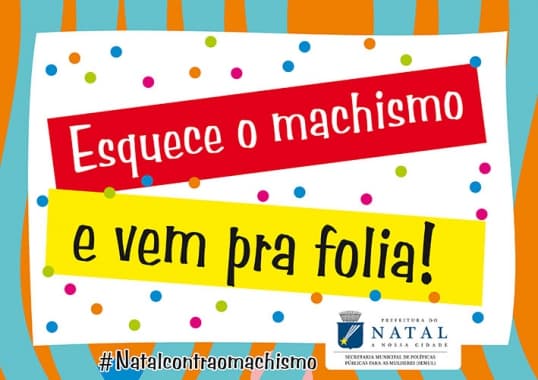 Prefeitura do Natal realiza campanha contra o machismo nas redes sociais