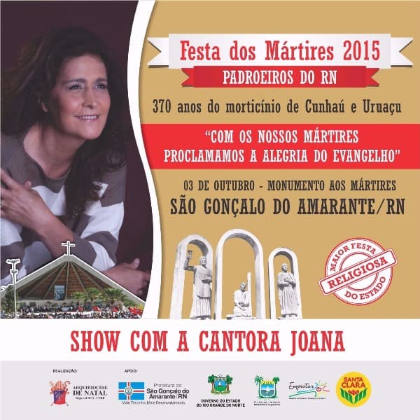 SÃO GONÇALO DO AMARANTE: Festa dos Mártires 2015 terá show da cantora Joana; veja programação