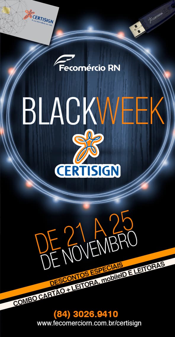 Emissão de Certificado Digital terá descontos especiais durante Black Week na Fecomércio RN