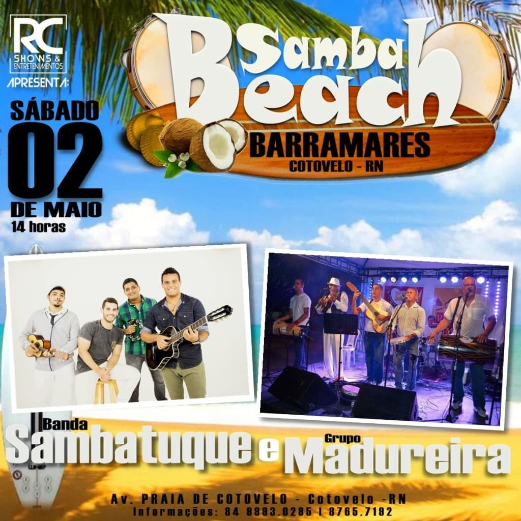 Samba Beach agita a Praia de Cotovelo no litoral Sul neste sábado