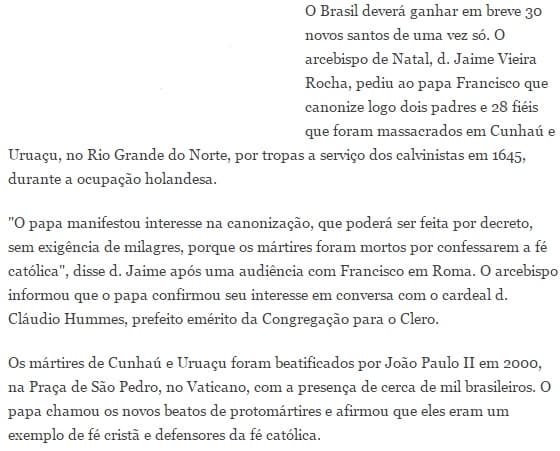 Brasil pode ganhar 30 novos santos de uma só vez; arcebispo de Natal pediu ao papa que canonize 2 padres e 28 fiéis