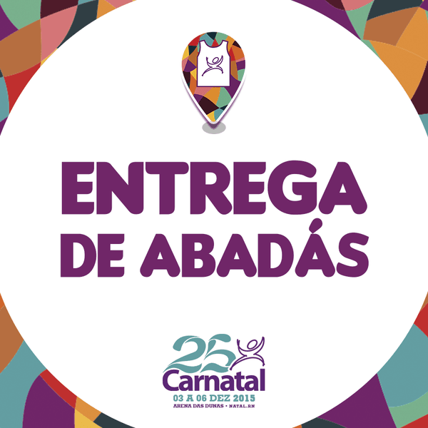 CARNATAL 2015: Confira horários da entrega de abadás