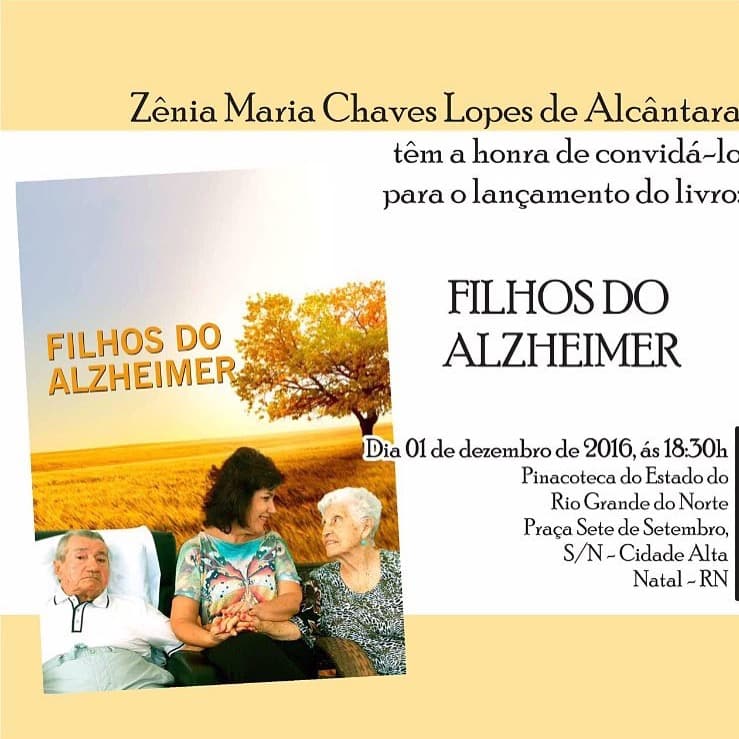 Lançamento do livro "Filhos do Alzheimer", por Zênia Chaves, acontece nesta quinta, na Pinacoteca do Estado