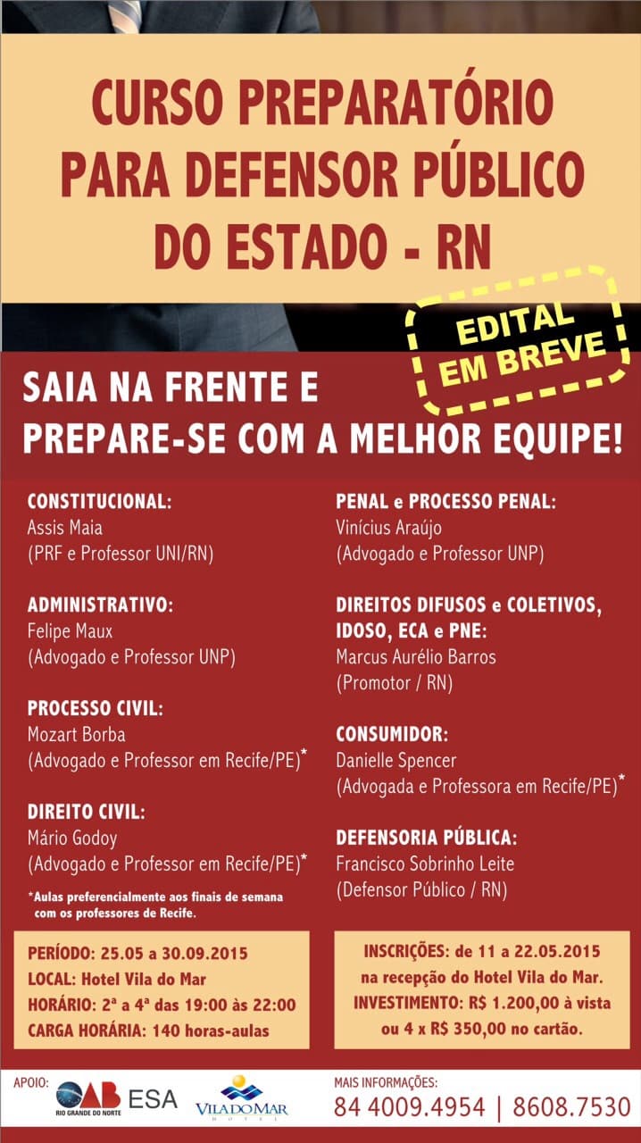 ATENÇÃO ADVOGADOS: Abertas as inscrições para o curso preparatório do concurso para defensor público do RN
