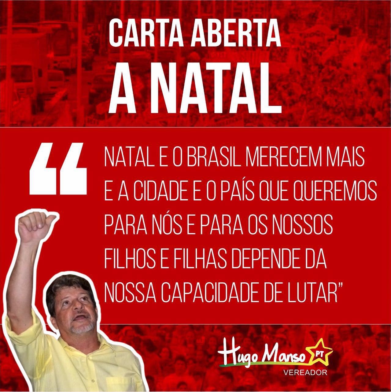 Carta aberta aos natalenses, por Hugo Manso- vereador