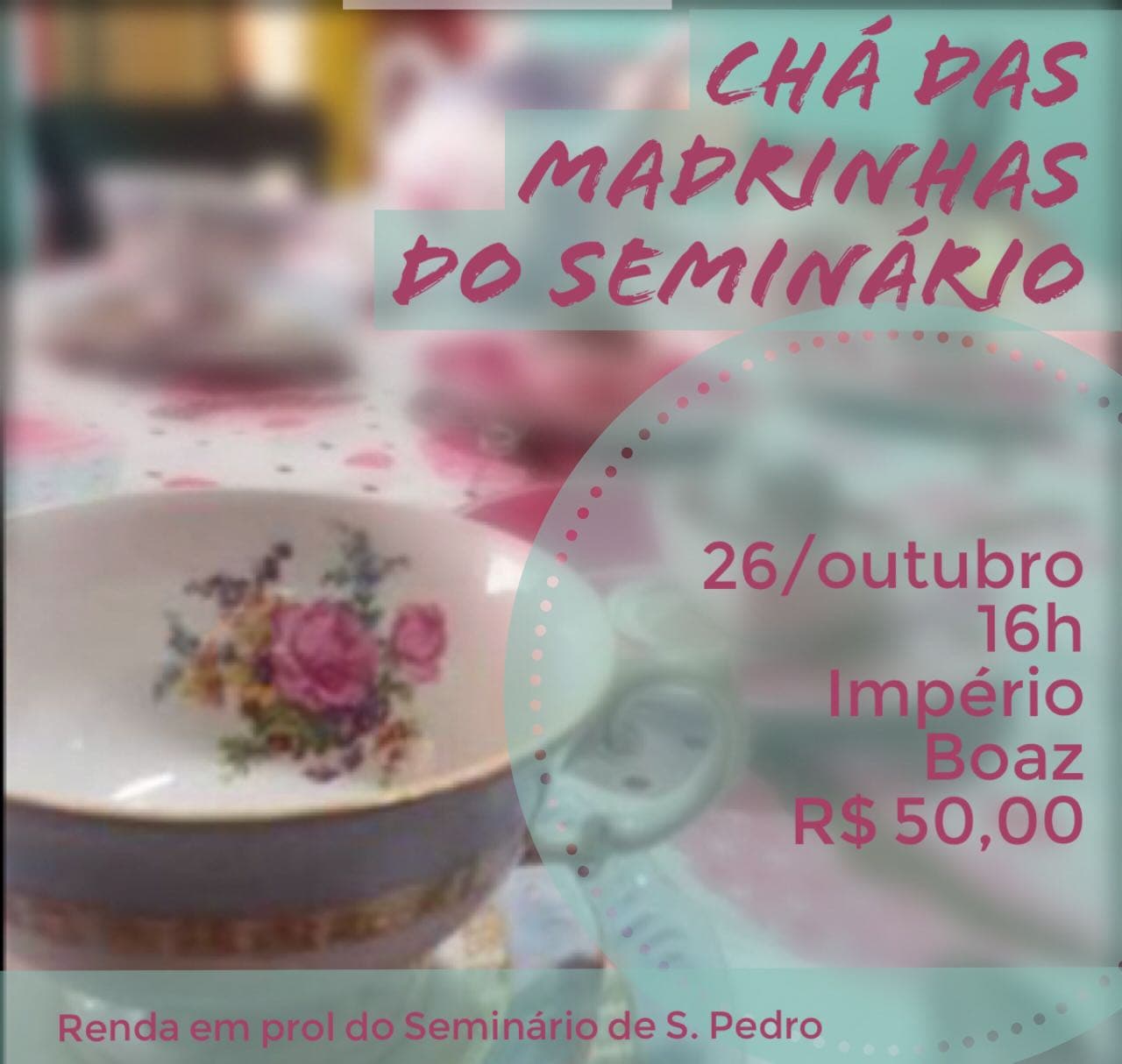 Evento beneficente CHÁ DAS MADRINHAS DO SEMINÁRIO acontece na próxima quarta
