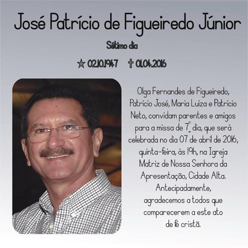Missa de 7° dia do ex-deputado Patrício Júnior será nesta quinta-feira