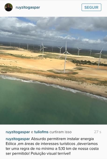 FOTO: Secretário de Turismo diz que energia eólica causa "poluição visual terrivel"