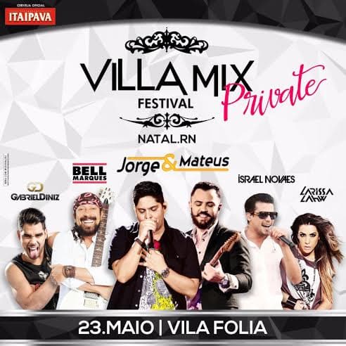 Villa Mix Private é a pedida deste sábado em Natal