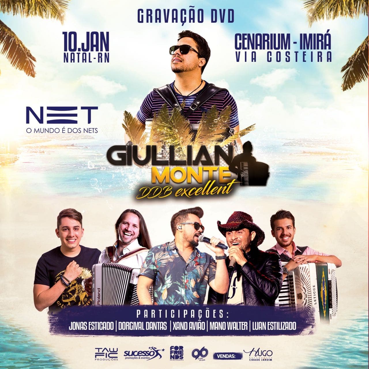 NET patrocina gravação do DVD de Giullian Monte e DDB Excellent