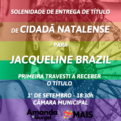 Câmara entrega pela primeira vez título de cidadã natalense a uma travesti‏