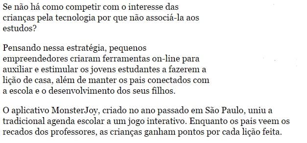 Empresários criam aplicativos para ajudar crianças a fazer lição de casa