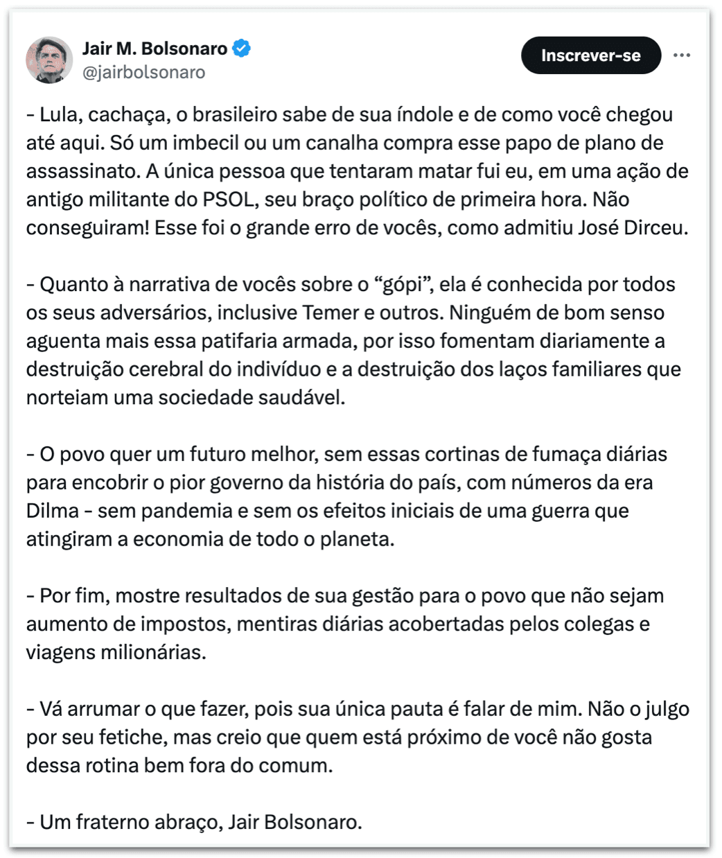 "Só imbecil ou um canalha compra esse papo de plano de assassinato", diz Bolsonaro a Lula
