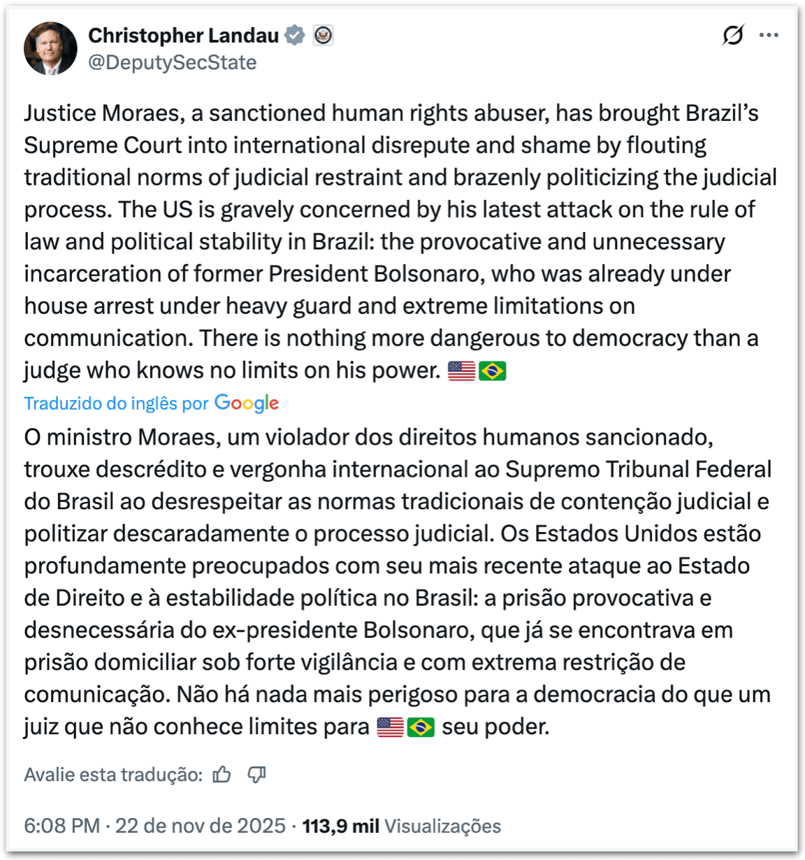 "Não há nada mais perigoso para a democracia do que um juiz que não conhece limites para seu poder', dizem EUA que classificam prisão de Bolsonaro como provocativa e desnecessária