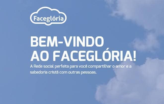 Faceglória: brasileiros lançam rede social para cristãos para fuga da promiscuidade