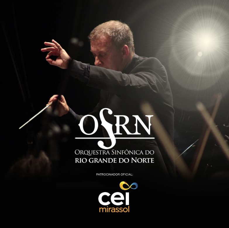 Cei Mirassol. Novo patrocinador da Orquestra Sinfônica do Rio Grande do Norte