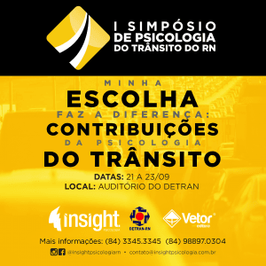 Detran apoia I Simpósio de Psicologia de Trânsito do RN