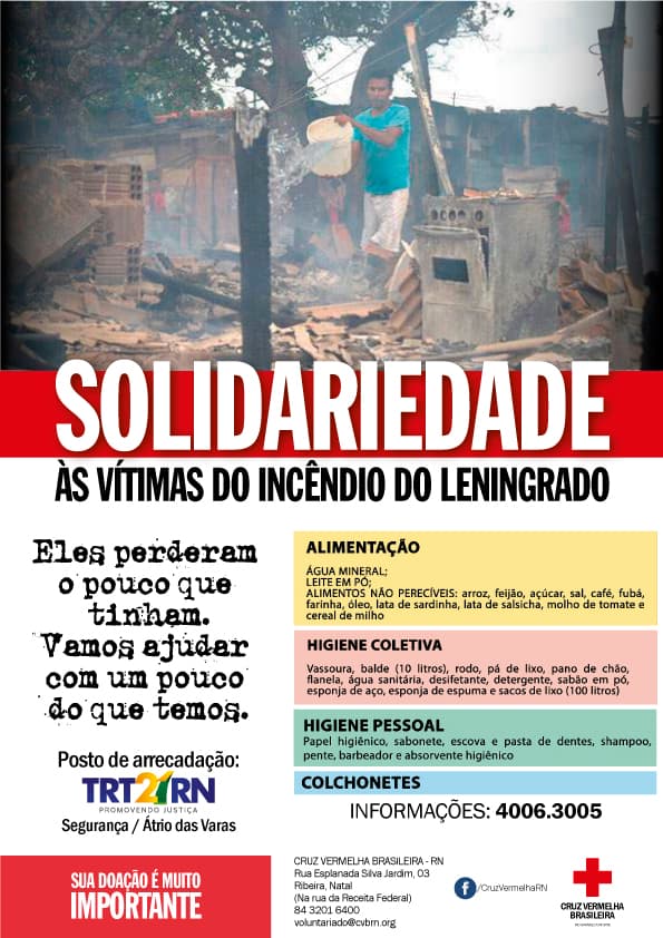 SOLIDARIEDADE ÀS VÍTIMAS DE INCÊNDIO: TRT/RN instala posto de arrecadação de doações para moradores do Leningrado