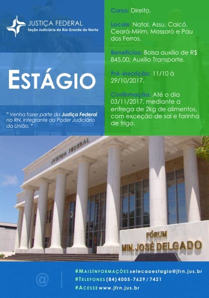 JFRN abre seleção para estágio em Direito; Natal, Assu, Caicó, Ceará-Mirim, Mossoró e Pau dos Ferros