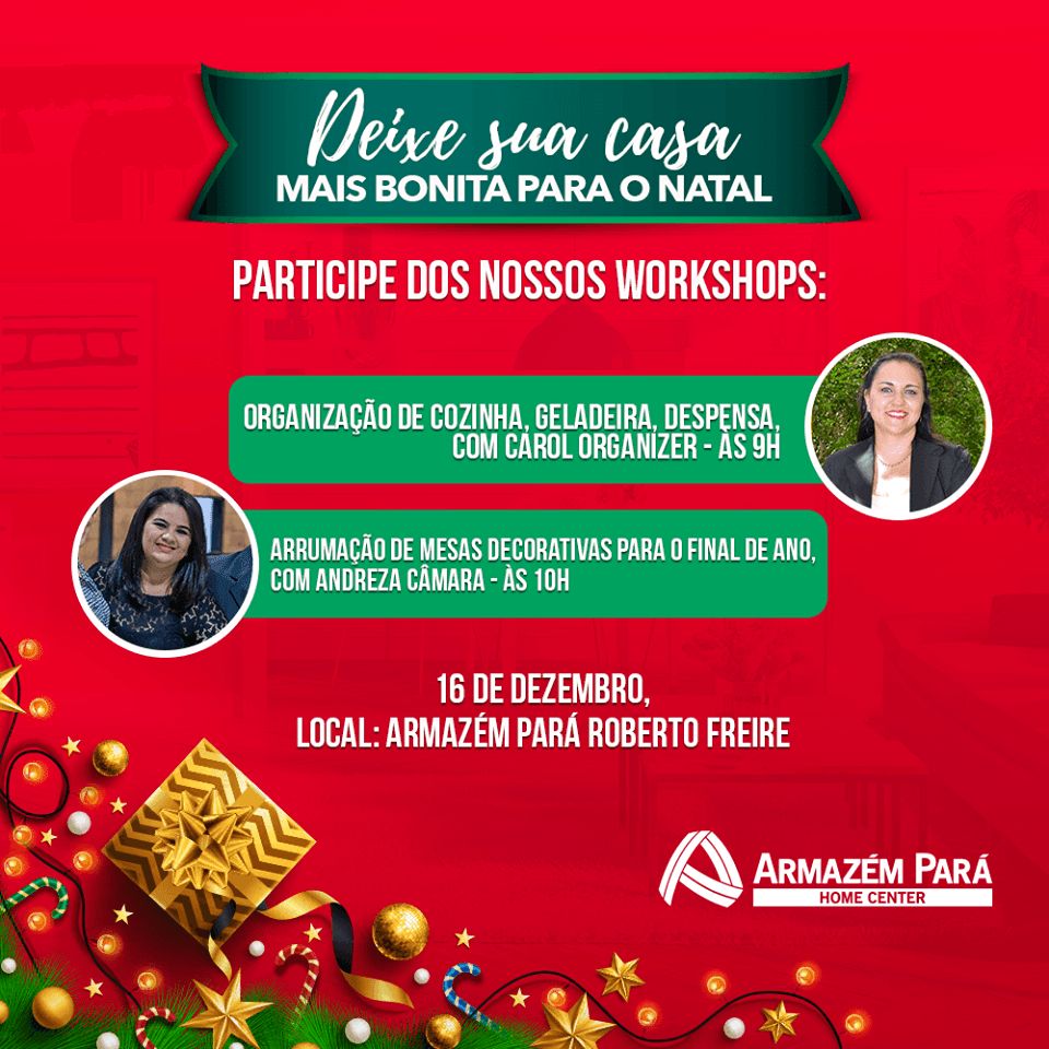 Armazém Pará oferece neste sábado minicursos gratuitos sobre organização de casa e decoração de mesas natalinas