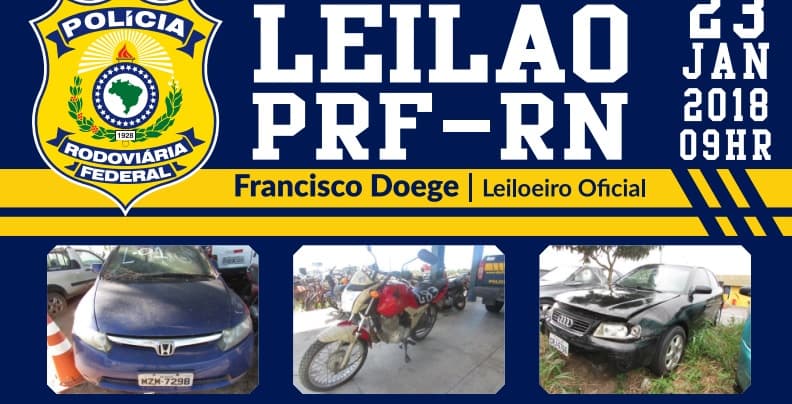 Com mais de 300 lotes com lances 50% abaixo do valor de mercado, leilão da PRF acontece no dia 23, na Zona Sul de Natal